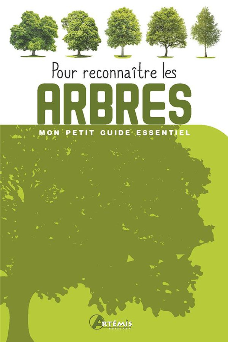 POUR RECONNAITRE LES ARBRES - COLLECTIF - ARTEMIS