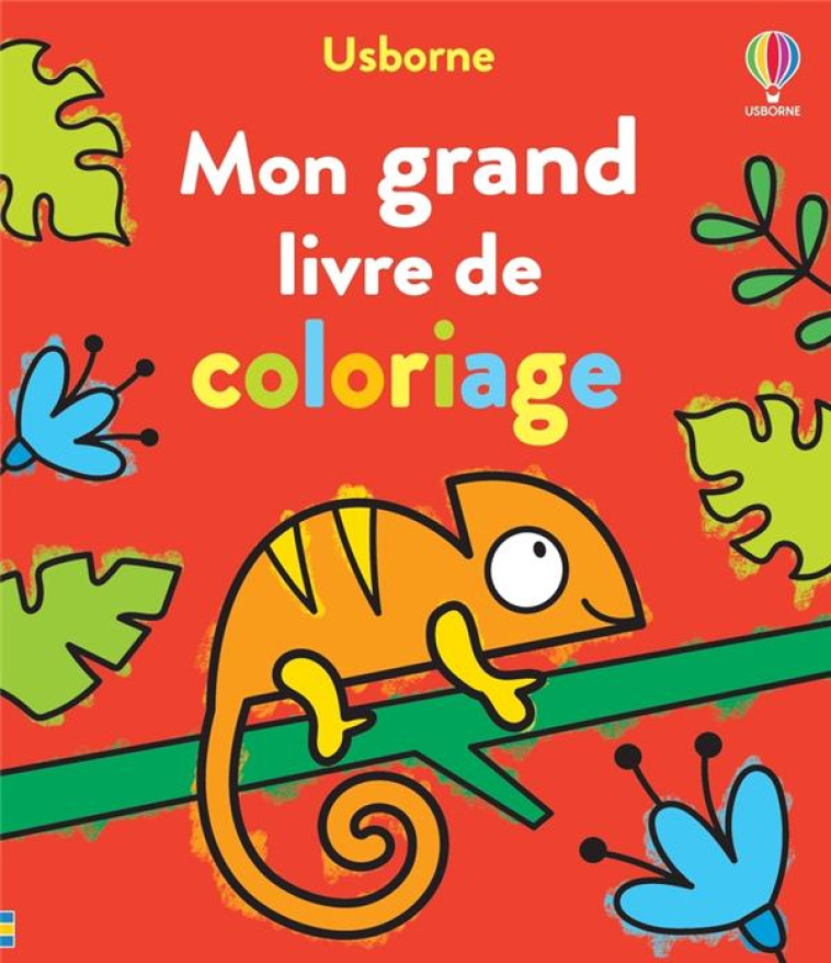 MON GRAND LIVRE DE COLORIAGE - NOLAN/OLDHAM/ADDISON - NC