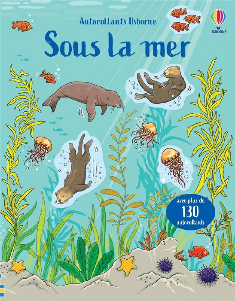 SOUS LA MER - PREMIERS AUTOCOLLANTS - GREENWELL/JOHANSSON - NC