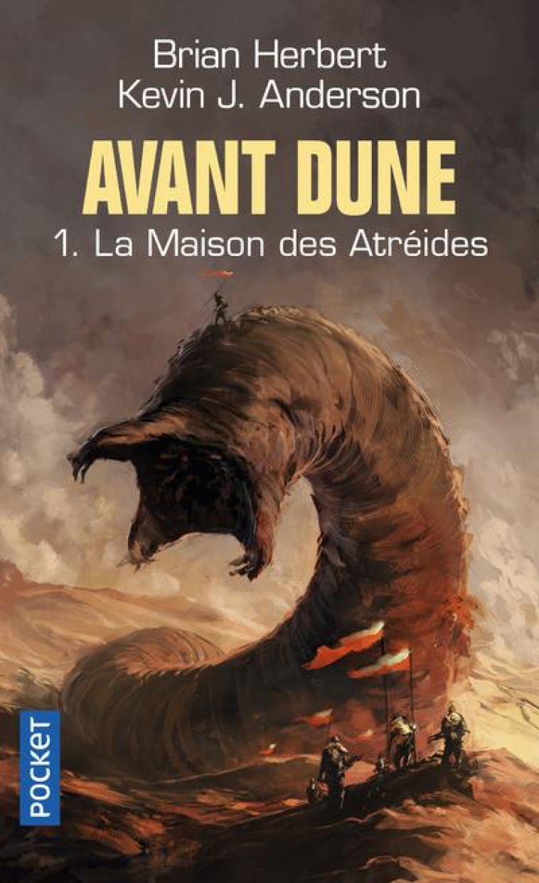 AVANT DUNE T.1 : LA MAISON DES ATREIDES - HERBERT, BRIAN  - POCKET