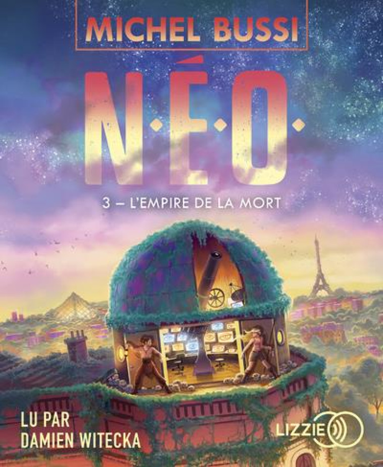 N.E.O. - TOME 3 - VOL03 - BUSSI MICHEL - LIZZIE