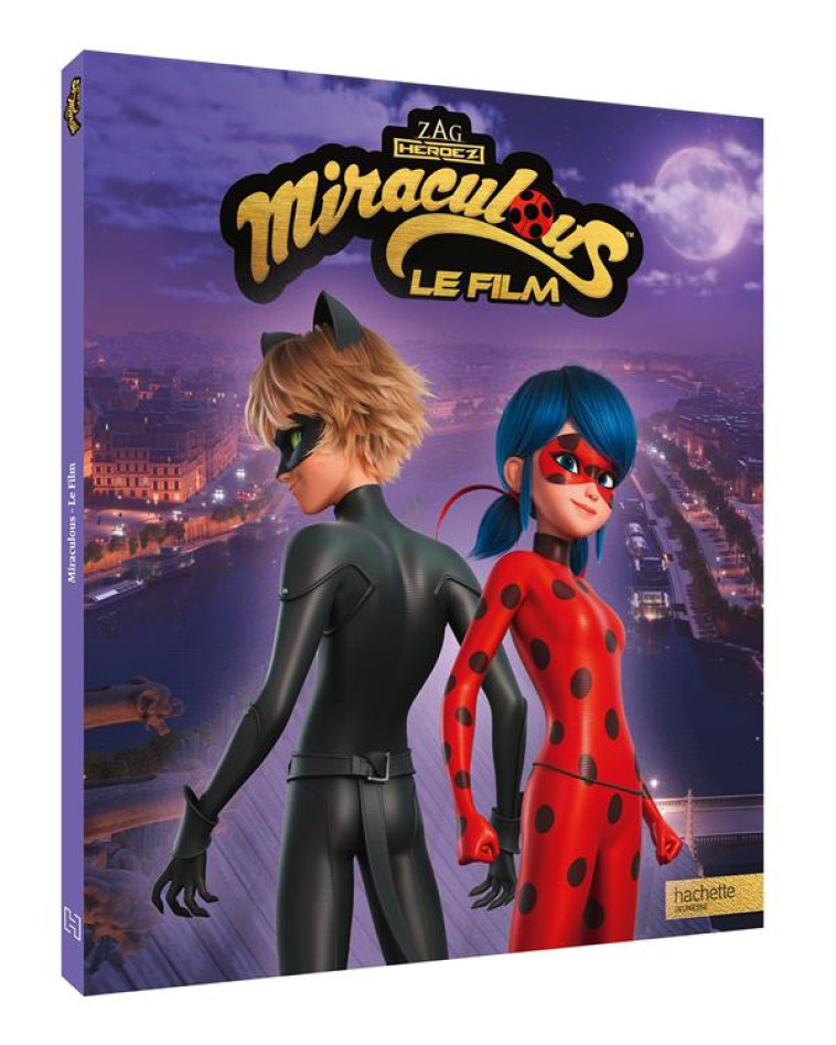 MIRACULOUS -HISTOIRE RC - FILM - KALENGULA CATHERINE - HACHETTE