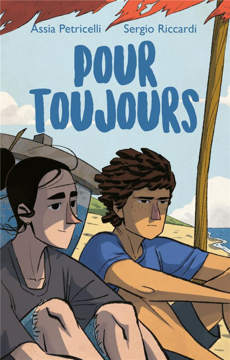 POUR TOUJOURS - PETRICELLI/RICCARDI - HACHETTE