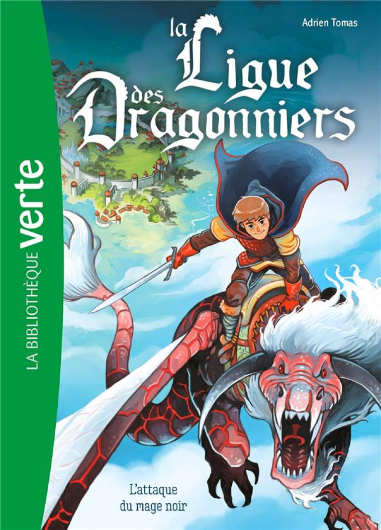 LA LIGUE DES DRAGONNIERS - T01 - LA LIGUE DES DRAGONNIERS 01 - LIVRE/BRIVET - HACHETTE