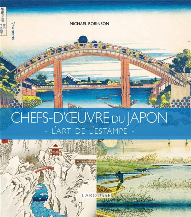CHEFS D-OEUVRE DU JAPON - XXX - LAROUSSE