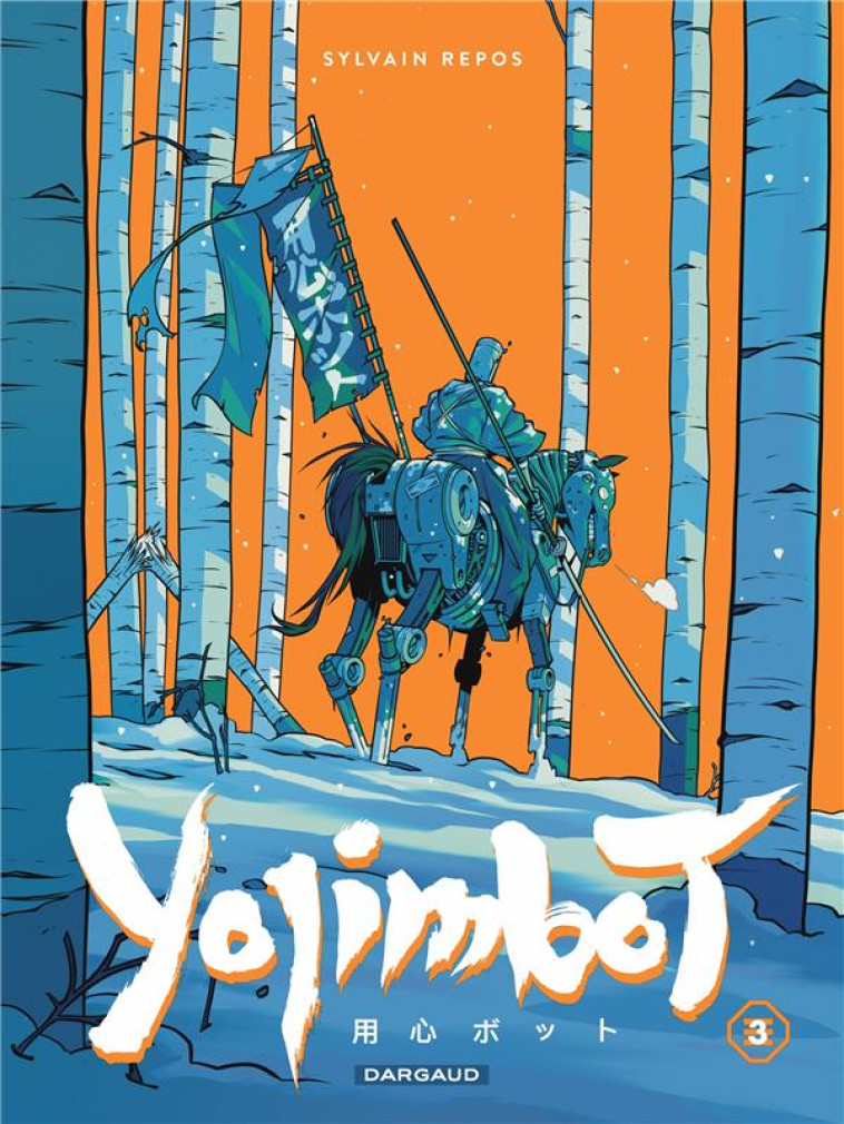 YOJIMBOT - TOME 3 - REPOS SYLVAIN - DARGAUD