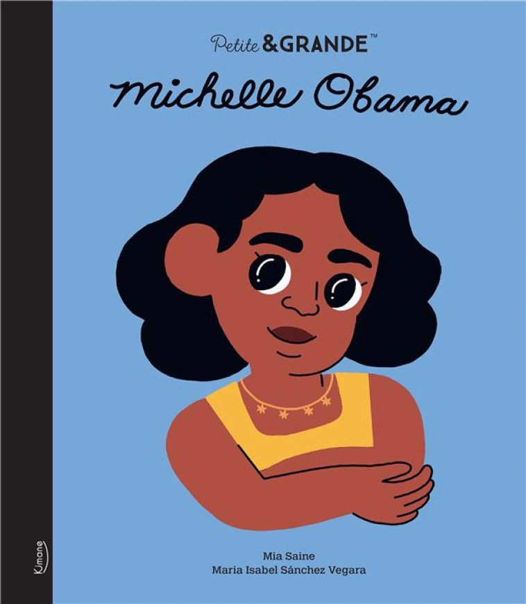 MICHELLE OBAMA - SANCHEZ VEGARA I. - KIMANE