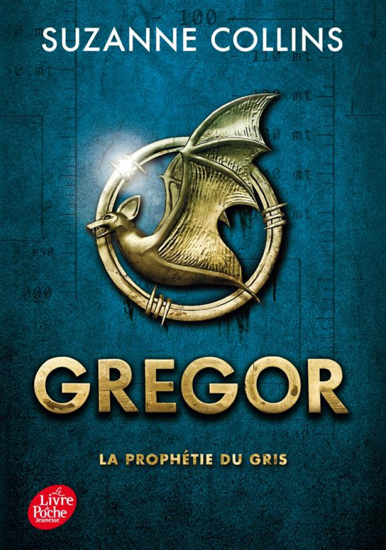 GREGOR T.1 : LA PROPHETIE DU GRIS - Collins Suzanne - Le Livre de poche jeunesse