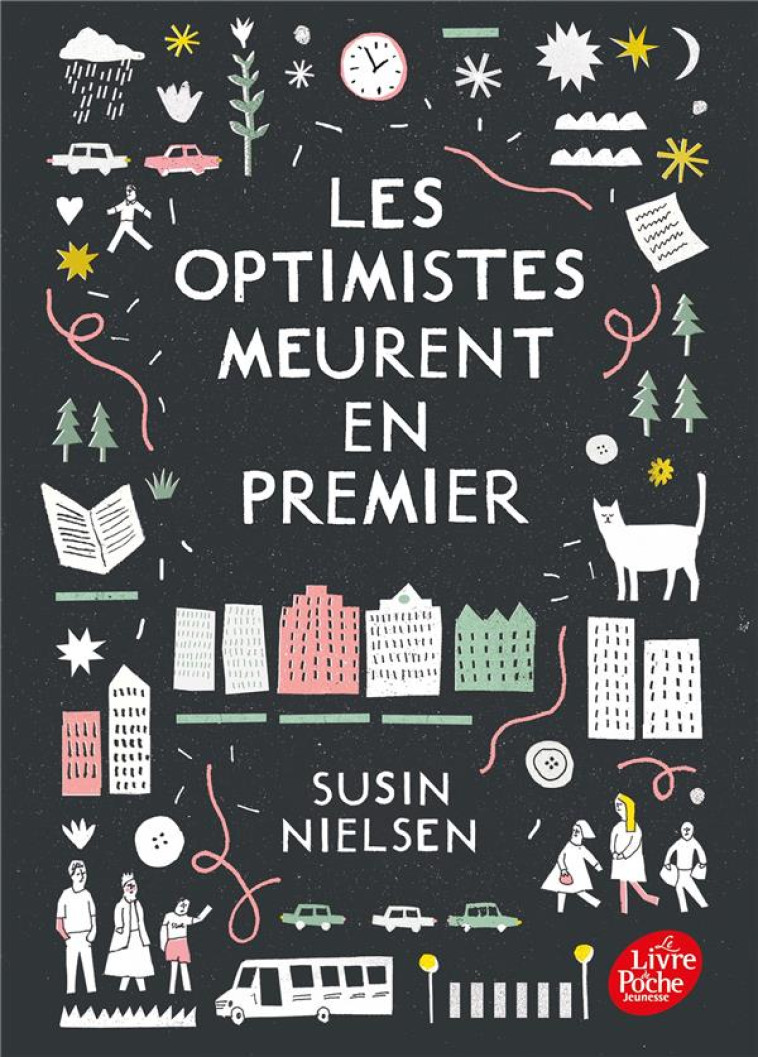 LES OPTIMISTES MEURENT EN PREMIER - NIELSEN SUSIN - HACHETTE