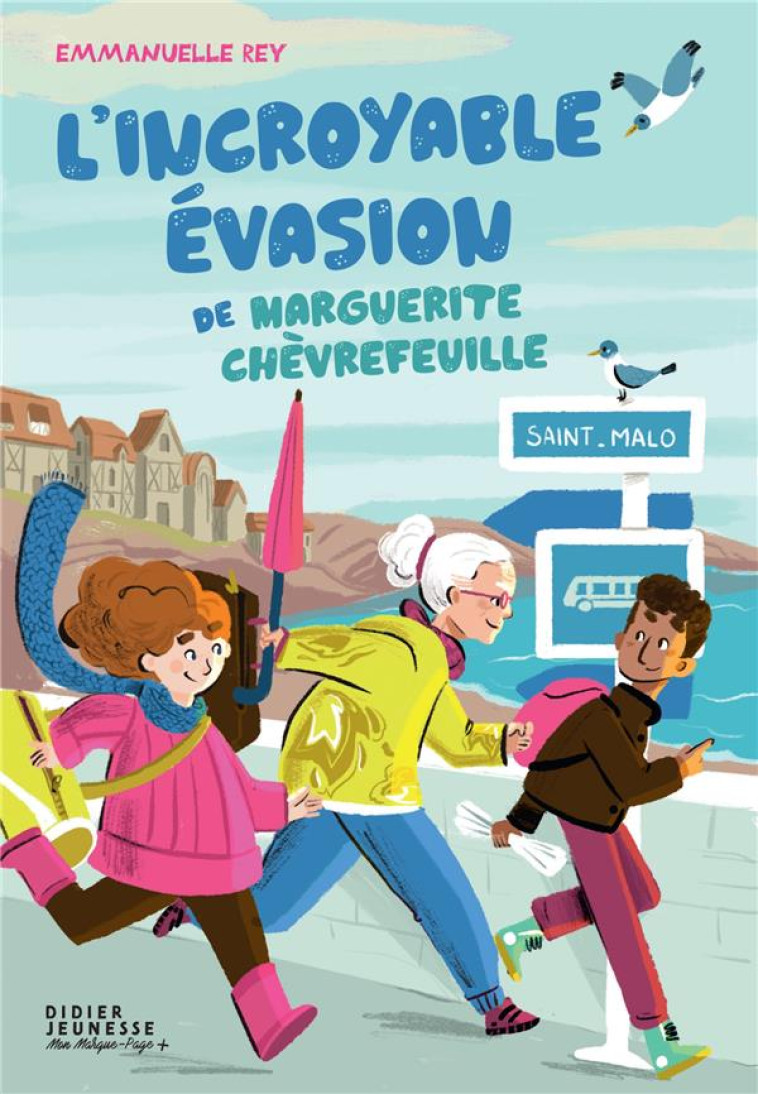 L-INCROYABLE EVASION DE MARGUERITE CHEVREFEUILLE - REY/ATTIA - DIDIER