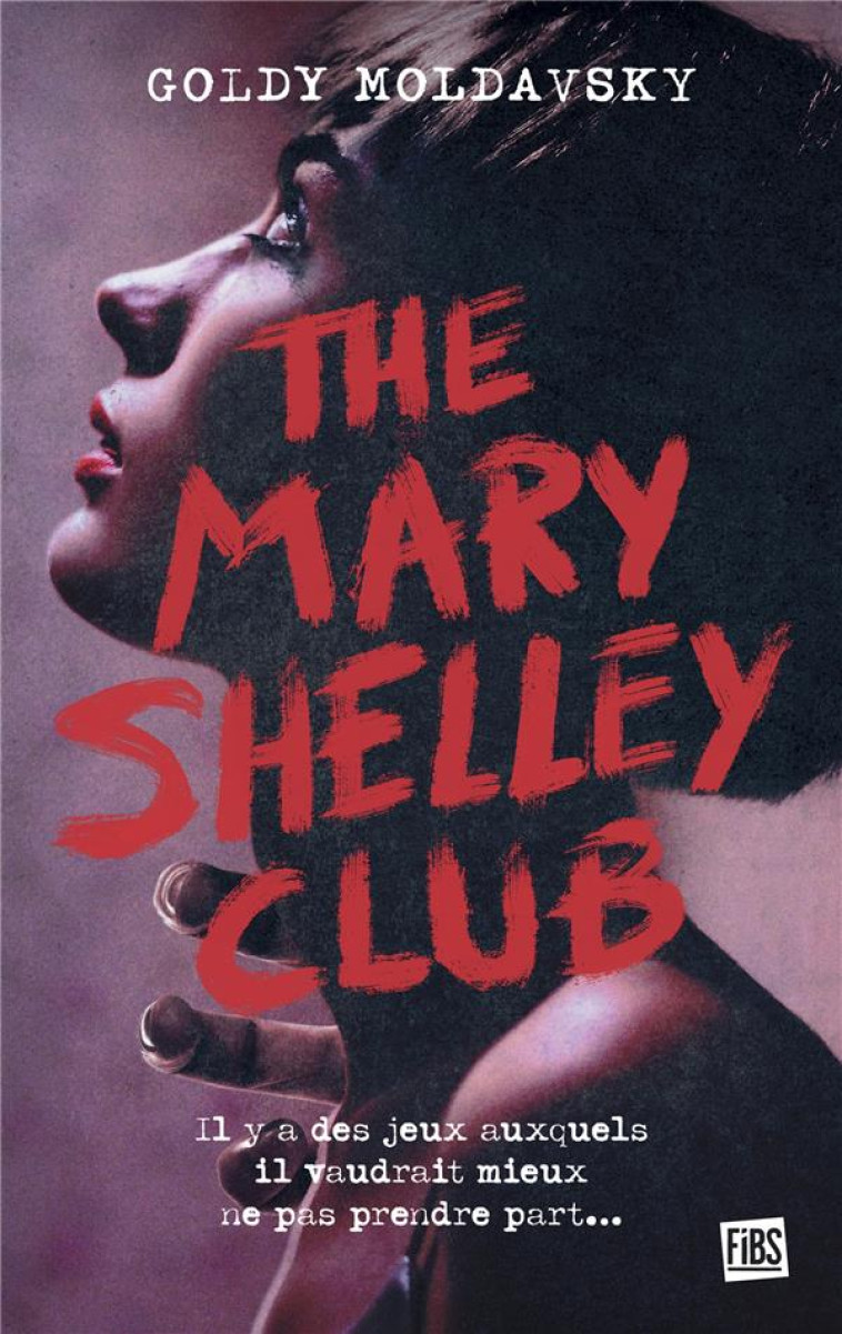 THE MARY SHELLEY CLUB - MOLDAVSKY GOLDY - CASTELMORE