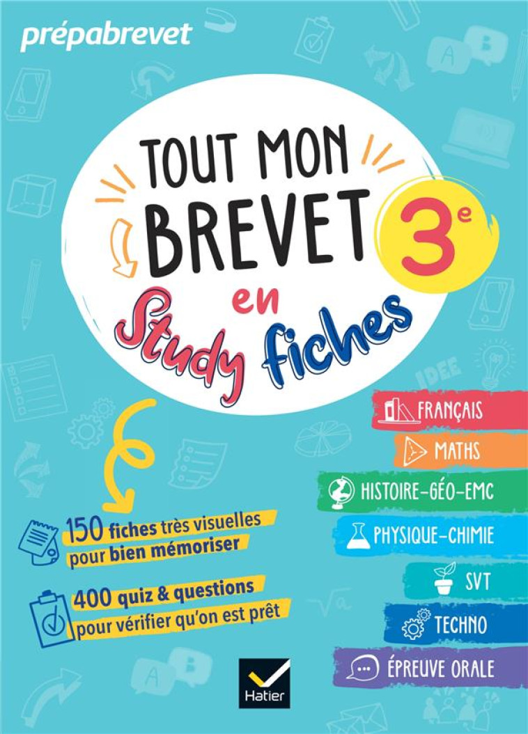 TOUT MON BREVET 2024 EN STUDYFICHES - 3E (TOUTES LES MATIERES) - FICHES VISUELLES & QUIZ POUR REVISE - ANDRE/AUSSOURD/HOOP - HATIER SCOLAIRE