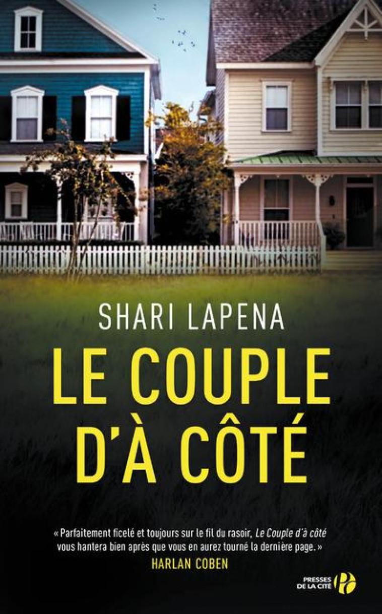 LE COUPLE D'A COTE - LAPENA, SHARI - PRESSES CITE