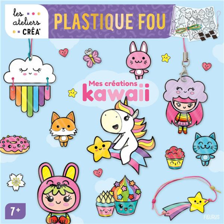 LES ATELIERS CREA- - PLASTIQUE FOU - KAWAII - JEZEWSKI MAYUMI - NC