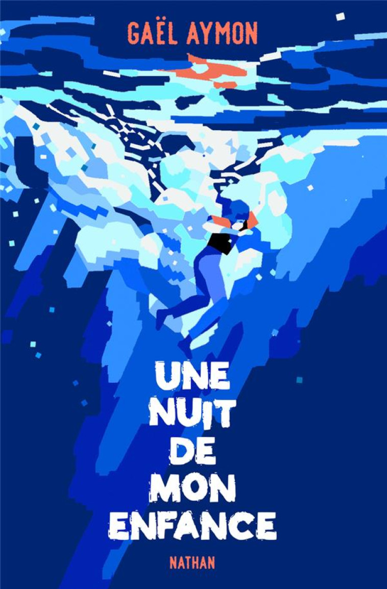 UNE NUIT DE MON ENFANCE - AYMON GAEL - CLE INTERNAT