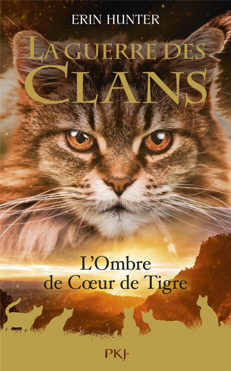 GUERRE DES CLANS HS TOME 10 - HUNTER ERIN - POCKET