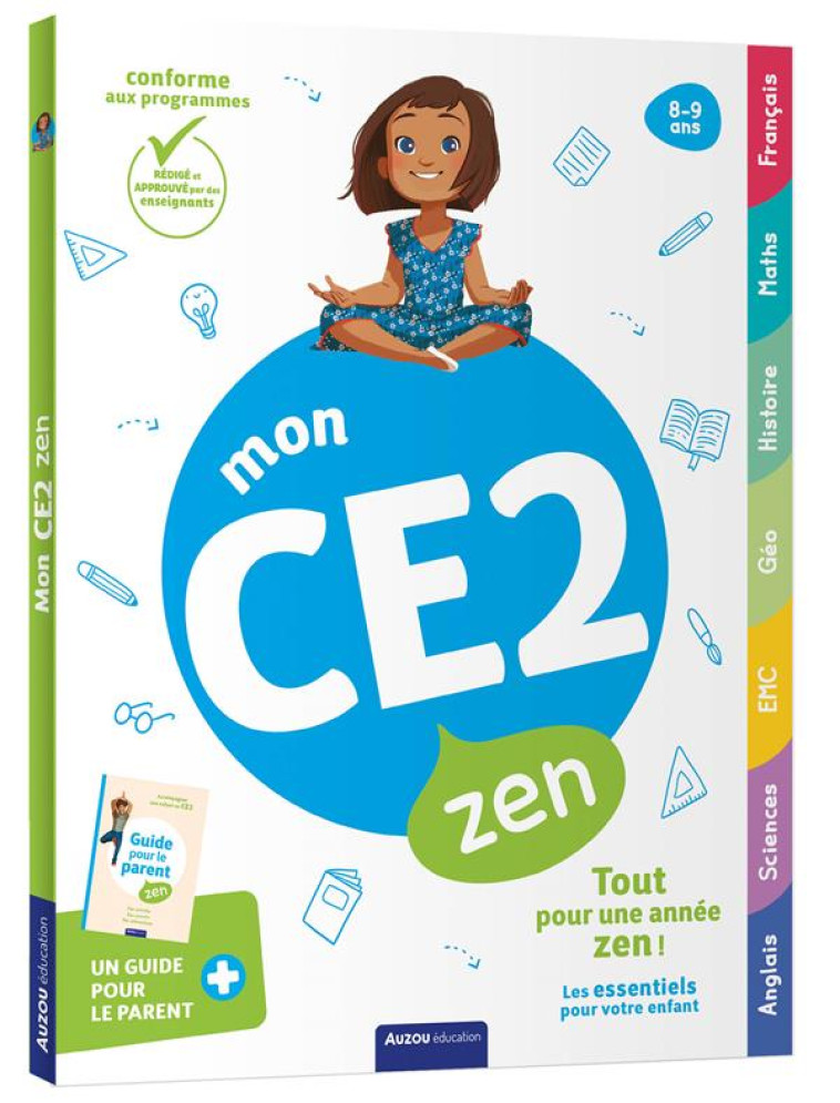 MON CE2 ZEN - 8-9 ANS - GELIN LEPAGE - PHILIPPE AUZOU