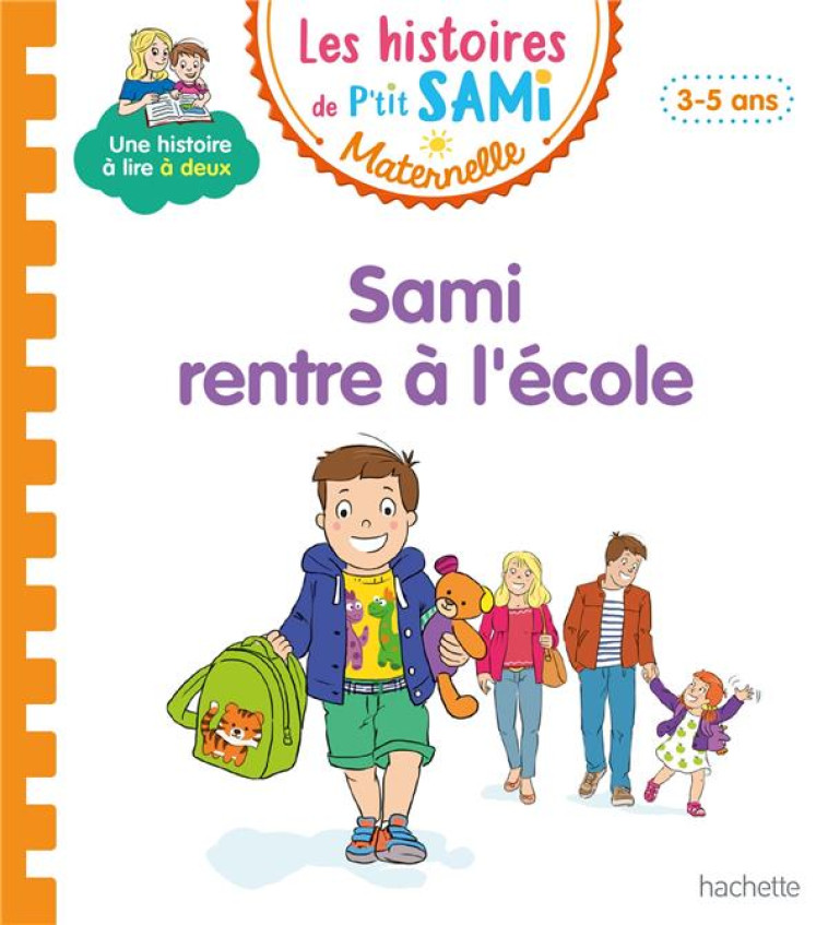 P-TIT SAMI MATERNELLE 3-4 ANS - SAMI RENTRE A L-ECOLE - BOYER/PORTELLA - HACHETTE