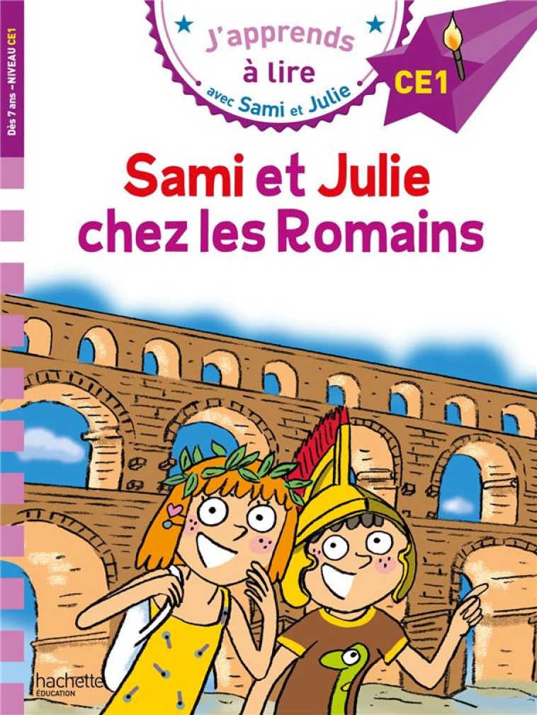 SAMI ET JULIE CE1 - SAMI ET JULIE CHEZ LES ROMAINS - BONTE/MASSONAUD - HACHETTE