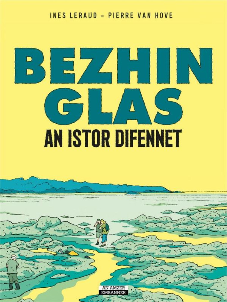 BEZHIN GLAS - AN ISTOR DIFENNET - LERAUD/VAN HOVE - LE TEMPS