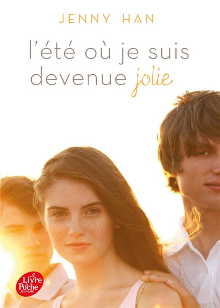 L-ETE OU JE SUIS DEVENUE JOLIE - HAN JENNY - Le Livre de poche jeunesse