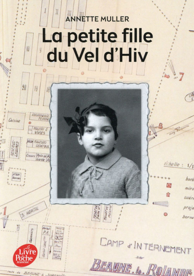 LA PETITE FILLE DU VEL D-HIV - MULLER ANNETTE - Le Livre de poche jeunesse