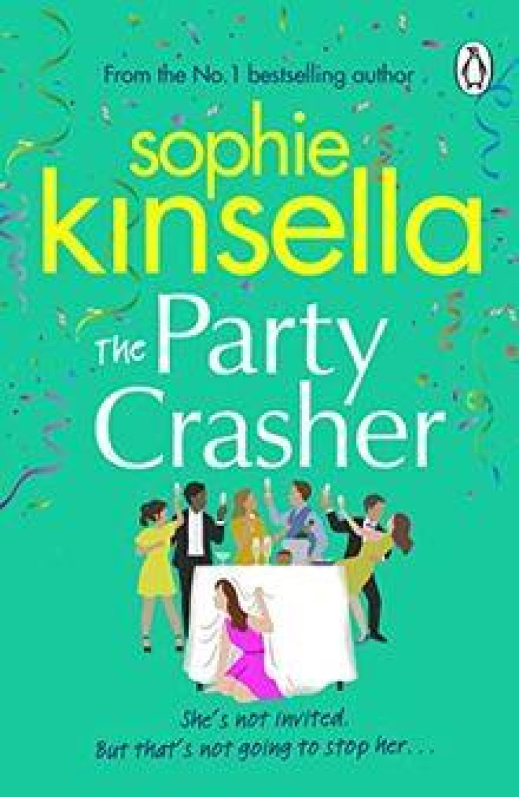 THE PARTY CRASHER* (V.O) - KINSELLA, SOPHIE - NC