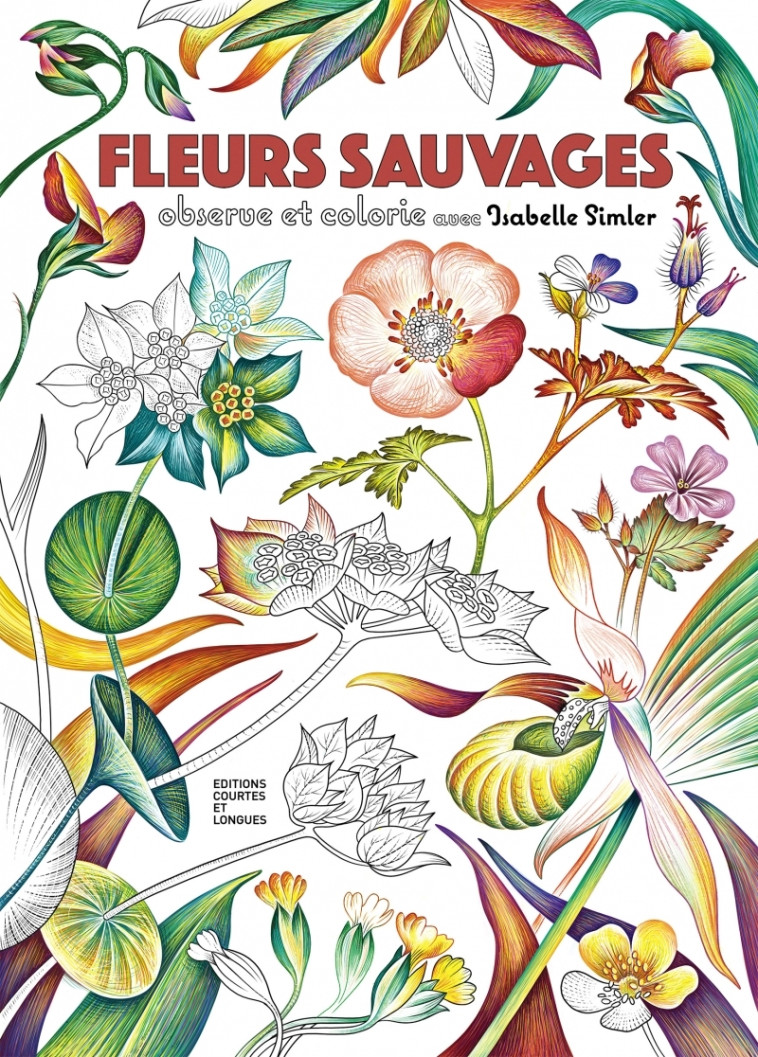 FLEURS SAUVAGES - Isabelle Simler - COURTES LONGUES