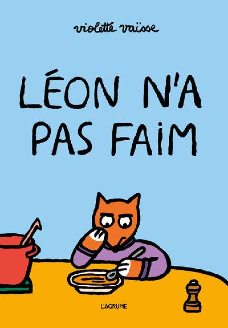 LEON N-A PAS FAIM - VAISSE - DU LUMIGNON