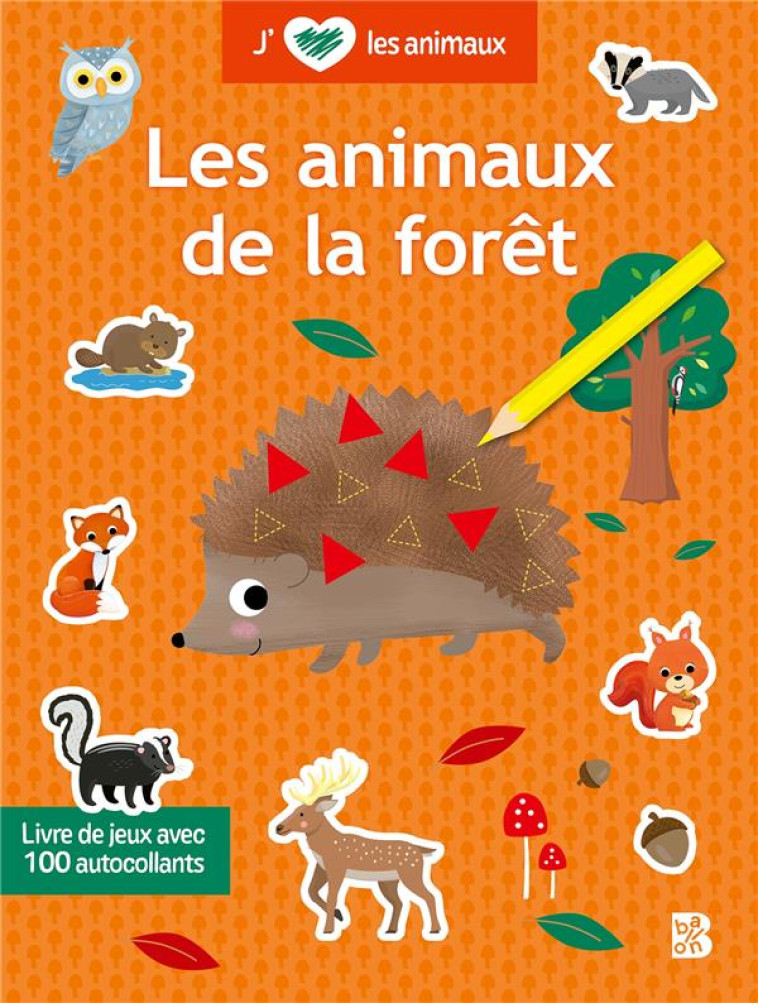 J-AIME LES ANIMAUX - LES ANIMAUX DE LA FORET - XXX - NC