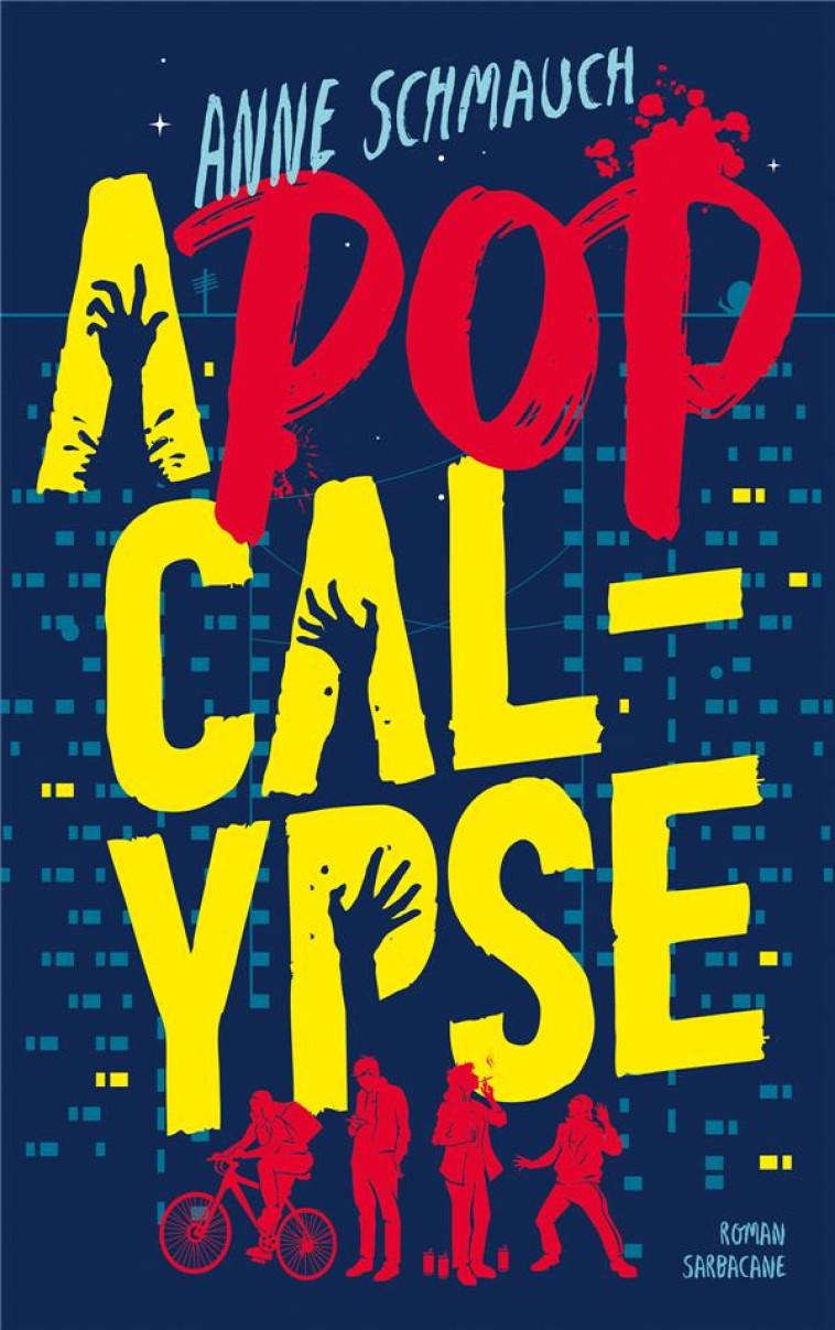 A-POP-CALYPSE - SCHMAUCH ANNE - SARBACANE