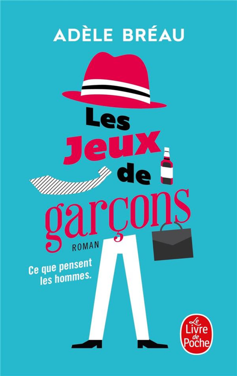 LES JEUX DE GARCONS - BREAU ADELE - Le Livre de poche