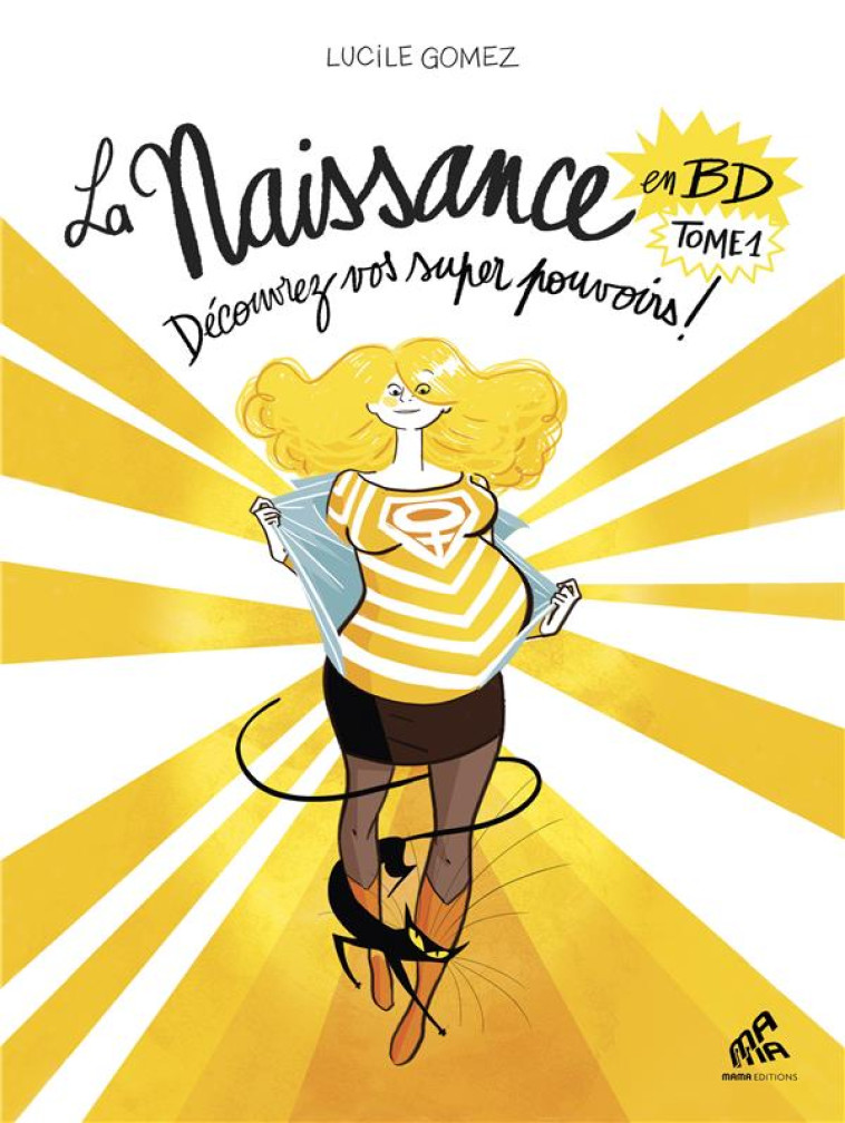 LA NAISSANCE EN BD - GOMEZ LUCILE - MAMAEDITIONS