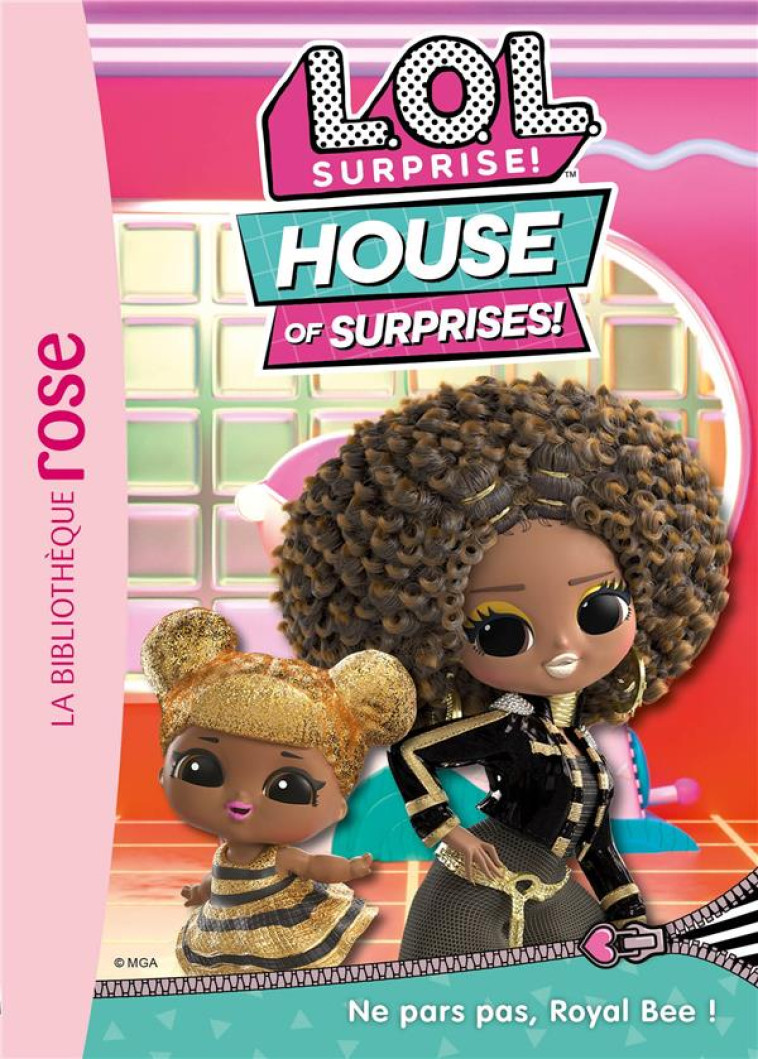 L.O.L. SURPRISE ! HOUSE OF SURPRISES - T08 - L.O.L. SURPRISE ! HOUSE OF SURPRISES 08 - MGA ENTERTAINMENT - HACHETTE