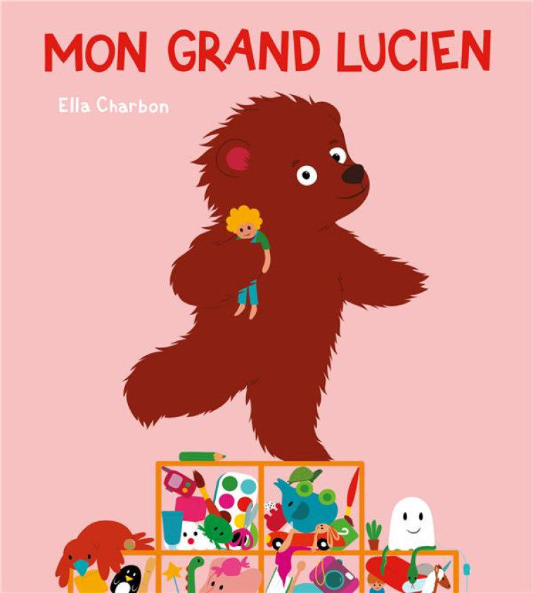 MON GRAND LUCIEN - CHARBON ELLA - EDL