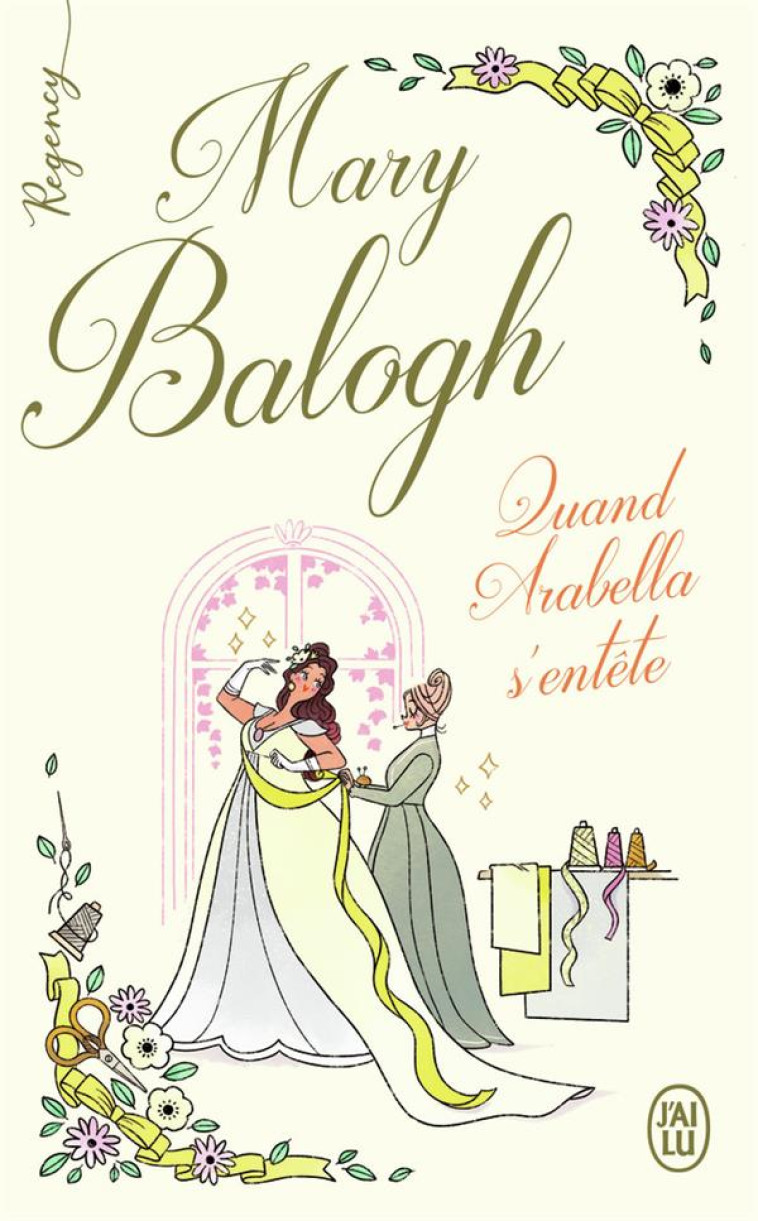 REGENCY - QUAND ARABELLA S-ENTETE - BALOGH MARY - J'AI LU