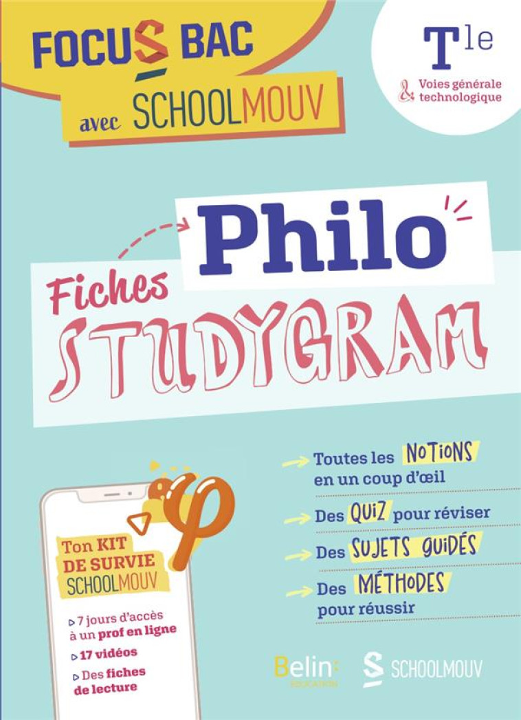 FOCUS BAC FICHES PHILO (TERMINALE VOIES GENERALE ET TECHNOLOGIQUE) - DECROCHE TON BAC AVEC SCHOOLMOU - LAMBERT ANTONIN/SIMO - BELIN