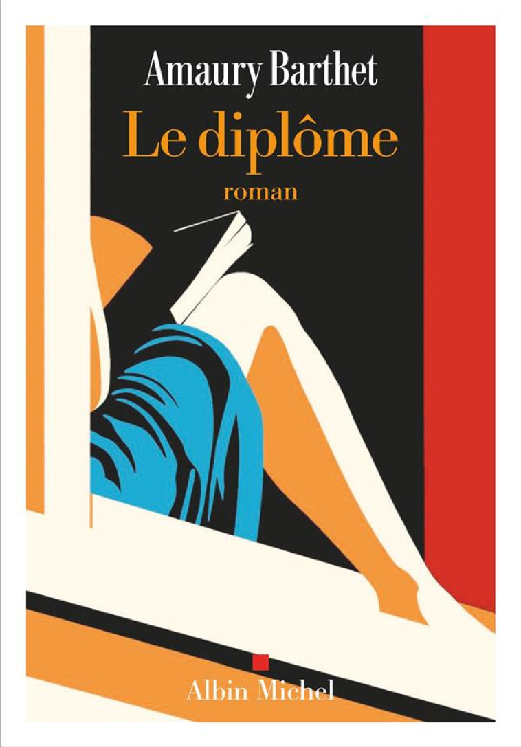 LA DIPLOMEE - BARTHET AMAURY - ALBIN MICHEL