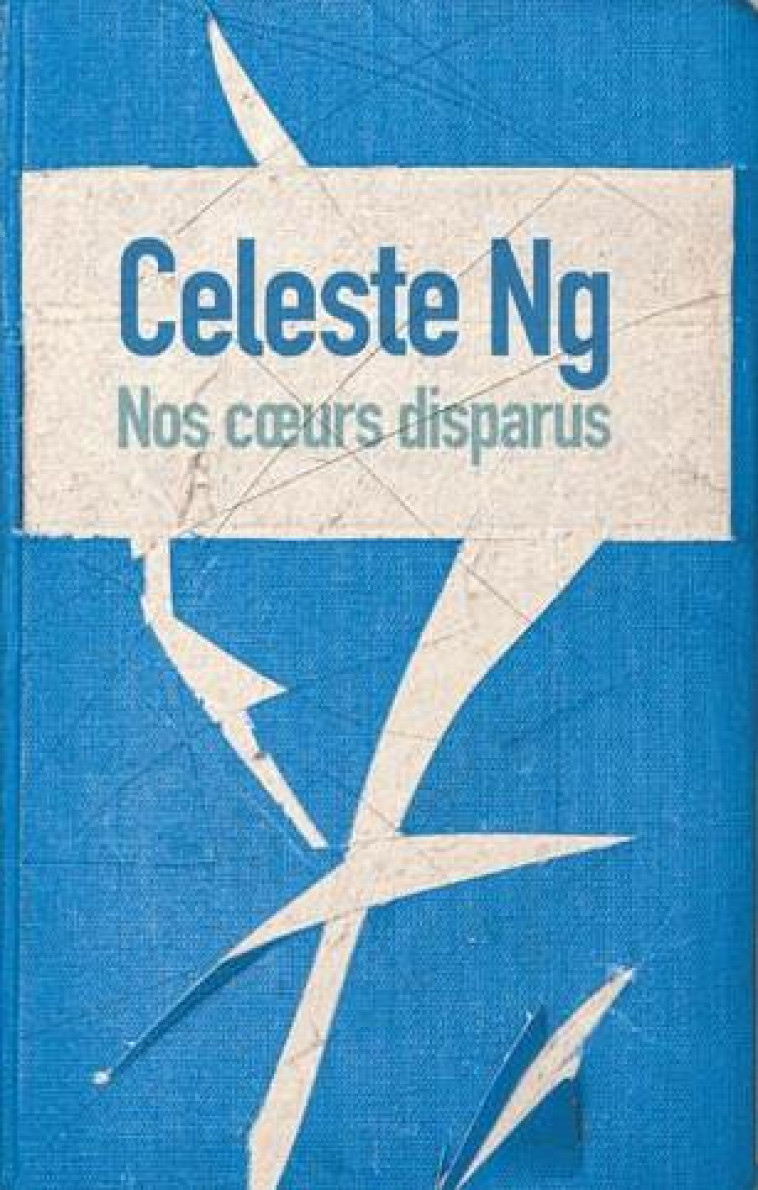 NOS COEURS DISPARUS - NG CELESTE - SONATINE