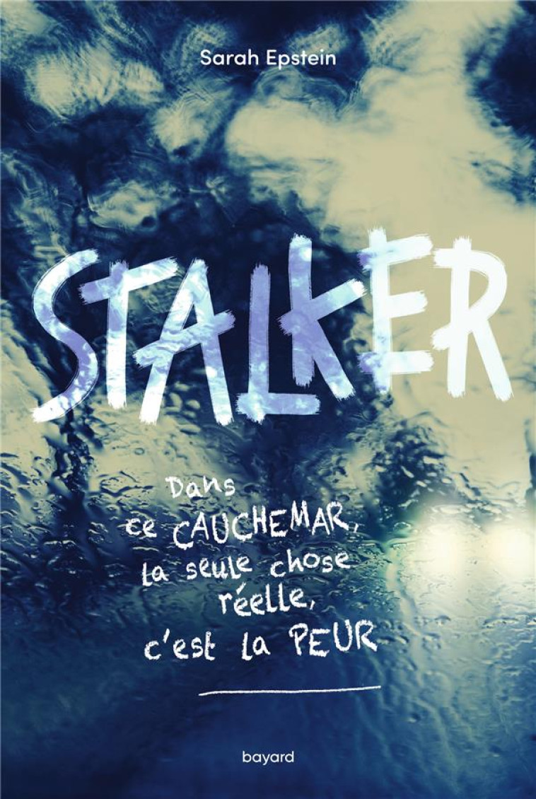 STALKER - EPSTEIN SARAH - BAYARD JEUNESSE