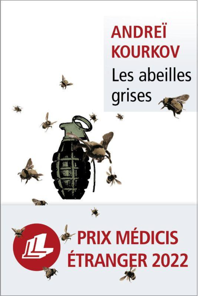 LES ABEILLES GRISES - KOURKOV ANDREI - LEVI