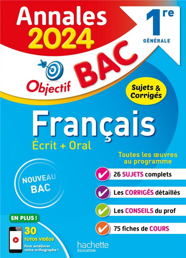 ANNALES OBJECTIF BAC 2024 - FRANCAIS 1RES - LISLE/BEAUTHIER - HACHETTE