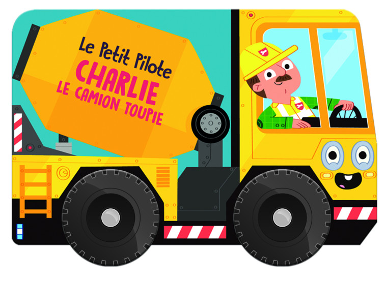 CHARLIE LE CAMION TOUPIE PETIT PILOTE - XXX - YOYO