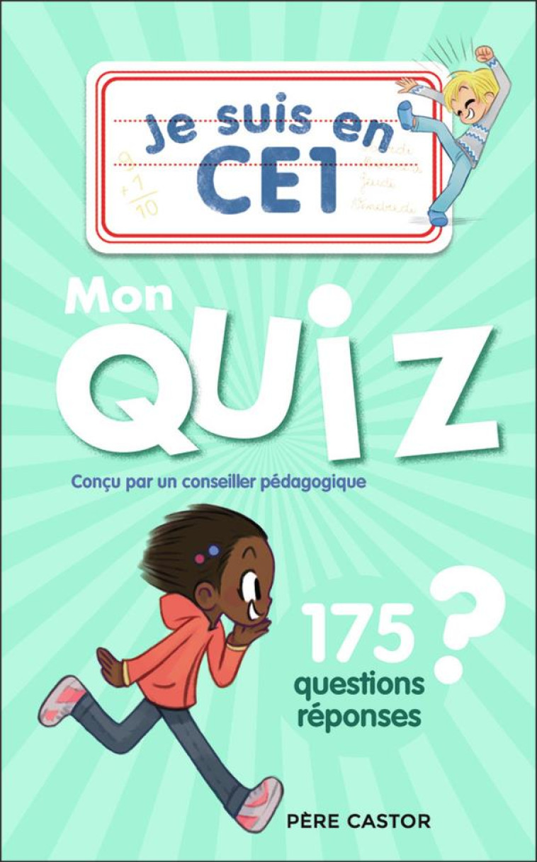 JE SUIS EN CE1 - JE SUIS EN CE1 - MON QUIZ - BENSIMHON/RISTORD - FLAMMARION