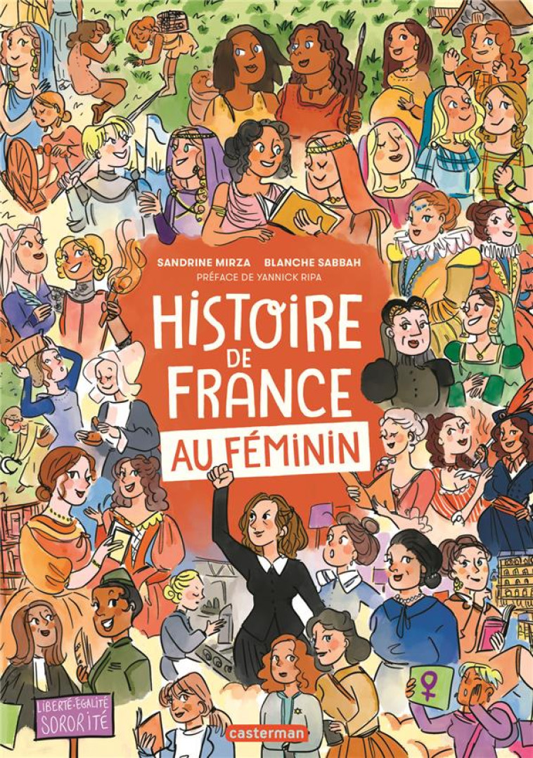 L-HISTOIRE DE FRANCE AU FEMININ (TP) - SABBAH/MIRZA - CASTERMAN