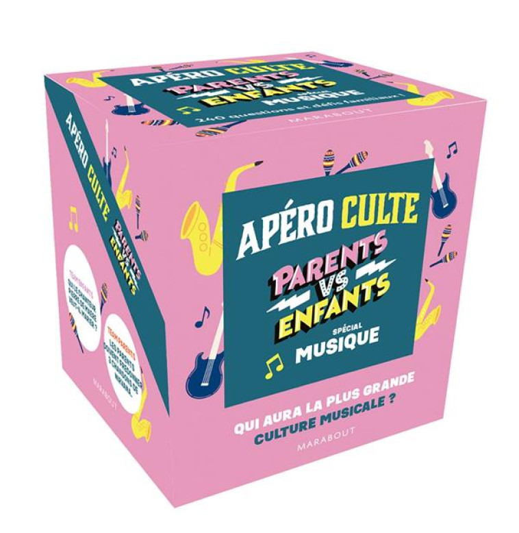 APERO CULTE PARENTS VS ENFANTS - SPECIAL MUSIQUE - PINEL-F PINEL-N - MARABOUT