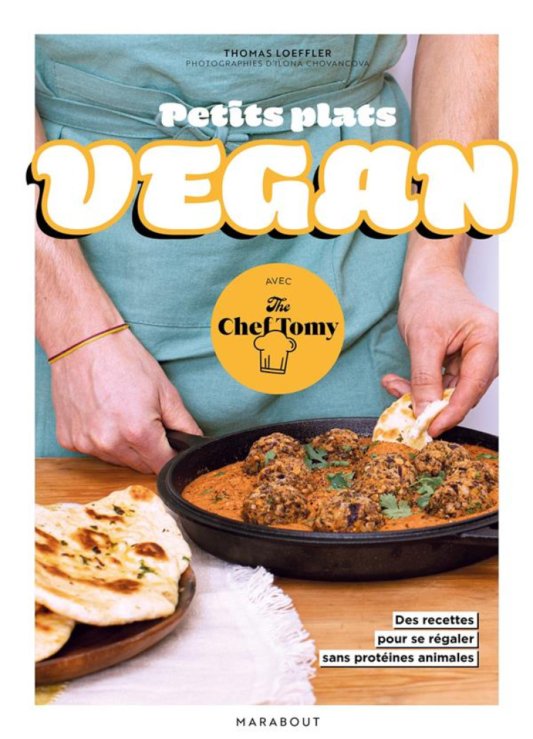 MES PETITES RECETTES VEGAN - LEOFFLER THOMAS - MARABOUT