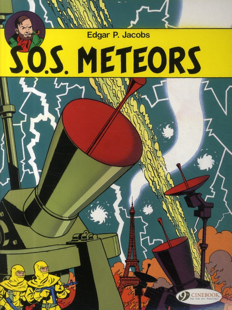 BLAKE ET MORTIMER T.6 : S.O.S. METEORS - JACOBS, EDGAR P.  - CINEBOOK