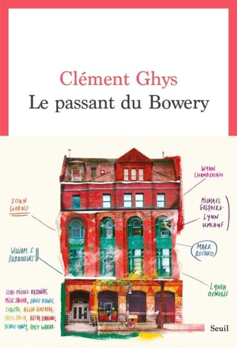 LE PASSANT DU BOWERY . L-AUTRE IMMEUBLE DE LA BOHEME NEW-YORKAISE - GHYS CLEMENT - SEUIL