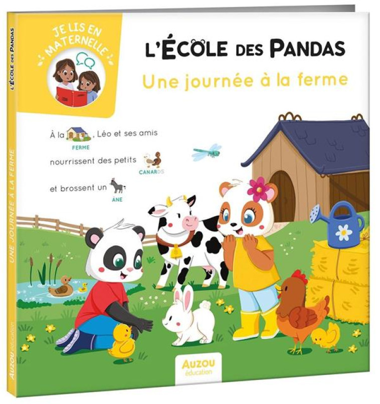 L-ECOLE DES PANDAS - UNE JOURNEE A LA FERME - BUTET/MIRABEL - PHILIPPE AUZOU